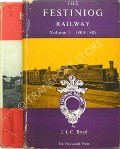 Book cover of The Festiniog Railway by BOYD, J.I.C. 
